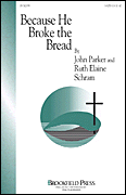 cover for Because He Broke the Bread
