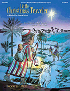 cover for Little Christmas Traveler (Sacred Musical)