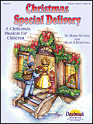cover for Christmas Special Delivery (A Christmas Musical for Children)