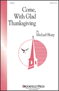 cover for Come with Glad Thanksgiving
