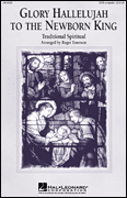 cover for Glory Hallelujah to the Newborn King