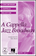 cover for A Cappella Jazz Broadway