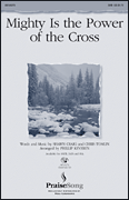 cover for Mighty Is the Power of the Cross