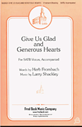 cover for Give Us Glad and Generous Hearts