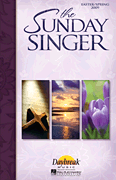 cover for The Sunday Singer - Easter/Spring 2009