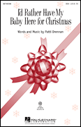 cover for I'd Rather Have My Baby Here for Christmas