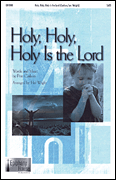 cover for Holy, Holy, Holy Is the Lord