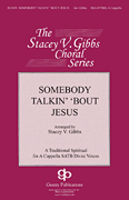 cover for Somebody Talkin' 'bout Jesus
