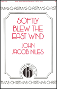 cover for Softly Blew The East Wind