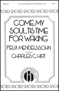 cover for Come, My Soul, Tis Time for Waking