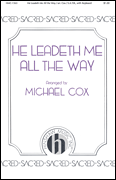 cover for He Leadeth Me All The Way