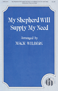 cover for My Shepherd Will Supply My Need