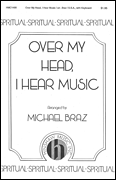 cover for Over My Head, I Hear Music (there Must Be A God Somewhere)