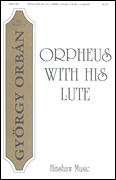 cover for Orpheus With His Lute (Lanthur Ha Szol)