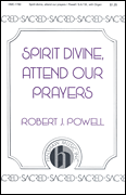 cover for Spirit Divine, Attend Our Prayers