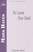 cover for To Love Our God