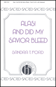 cover for Alas! and Did My Savior Bleed