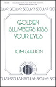cover for Golden Slumbers Kiss Your Eyes