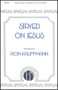 cover for Stayed on Jesus