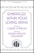 cover for Embraced Within Your Loving Arms