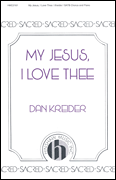 cover for My Jesus, I Love Thee
