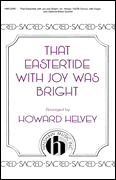 cover for That Eastertide with Joy Was Bright
