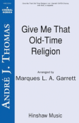 cover for Give Me That Old Time Religion