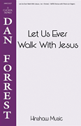 cover for Let Us Ever Walk with Jesus