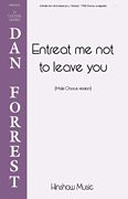 cover for Entreat Me Not to Leave You