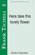 cover for Here Take This Lovely Flower