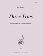 cover for Three Trios For Flute, Oboe, Violoncello