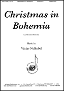 cover for Christmas In Bohemia - Satb-orch