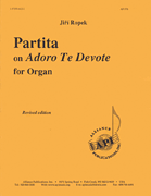 cover for Partita On Adoro Te Devote For Organ, Rev. Ed