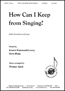 cover for How Can I Keep From Singing - Satb