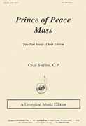 cover for Prince Of Peace Mass - Sa-org (2010 Rev. Text)