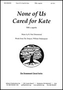 cover for None Of Us Cared For Kate - Tbb A Cap