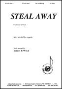cover for Steal Away - Satb A Cap