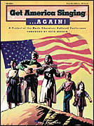 cover for Get America Singing...Again!, Vol. 1