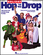 cover for Holiday Hop 'Til You Drop (Movement and Activity Collection)