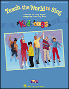 cover for Teach the World to Sing (A KidSongs Musical)