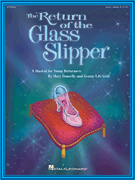cover for The Return of the Glass Slipper (Musical)