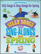 cover for Silly Songs & Sing-Alongs for Spring