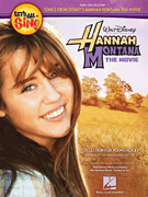 cover for Let's All Sing Songs From Disney's Hannah Montana: The Movie