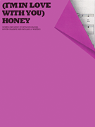 cover for Honey (I'm In Love With You)
