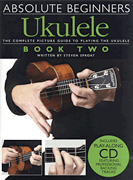 cover for Absolute Beginners - Ukulele Book 2