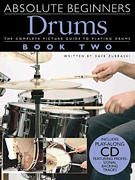 cover for Absolute Beginners: Drums - Book 2