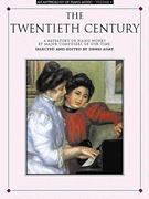 cover for An Anthology of Piano Music Volume 4: The Twentieth Century