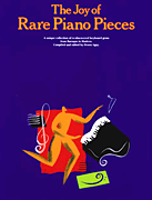cover for The Joy of Rare Piano Pieces