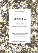 cover for Isaac Albeniz: Sevilla, Sevillanas (Suite Espanola Op.47) (Guitar)