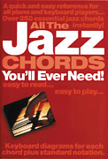 cover for All the Jazz Chords You'll Ever Need